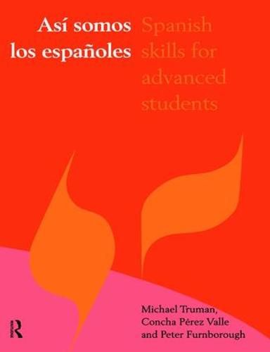 Cover image for Asi somos los espanoles: Spanish Skills for Advanced Students