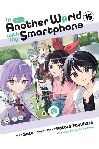 Cover image for In Another World with My Smartphone, Vol. 15 (manga)