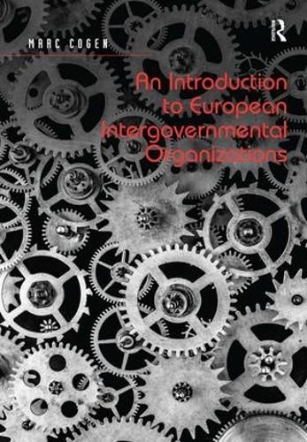 Cover image for An Introduction to European Intergovernmental Organizations