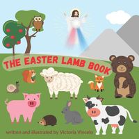 Cover image for The Easter Lamb Book