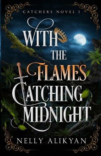 Cover image for With the Flames Catching Midnight