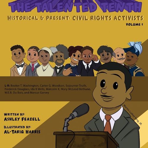 Cover image for The Talented Tenth Historical & Present: Civil Rights Activists