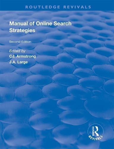 Cover image for Manual of Online Search Strategies