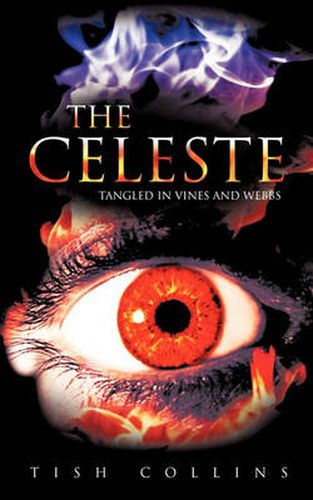 Cover image for The Celeste: Tangled in Vines and Webbs