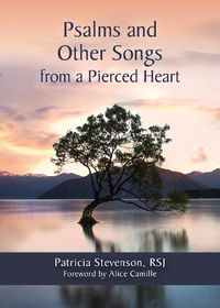 Cover image for Psalms and Other Songs from a Pierced Heart