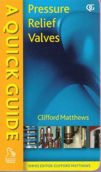 Cover image for A Quick Guide to Pressure Relief Valves (PRVs)