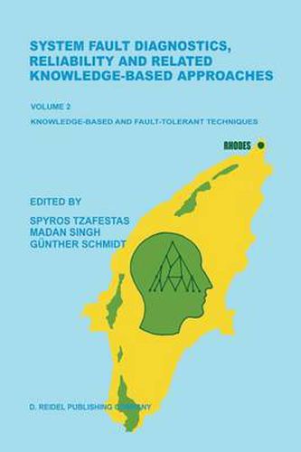 Cover image for System Fault Diagnostics, Reliability and Related Knowledge-Based Approaches
