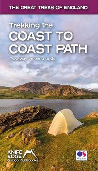 Cover image for Trekking the Coast to Coast Path: Two-way trekking guide