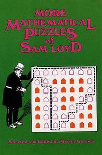Cover image for More Mathematical Puzzles of Sam Loyd