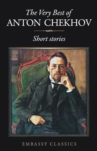 Cover image for The Very Best of Anton Chekov - Short Stories