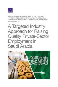 Cover image for A Targeted Industry Approach for Raising Quality Private-Sector Employment in Saudi Arabia