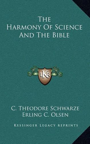 Cover image for The Harmony of Science and the Bible