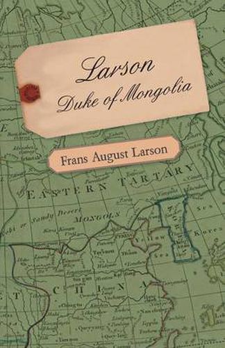 Cover image for Larson - Duke of Mongolia