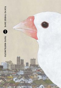 Cover image for Tokyo These Days, Vol. 1