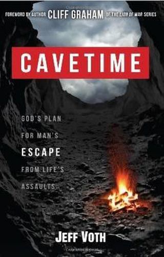 Cover image for Cavetime: God's Plan for Man's Escape from Life's Assaults