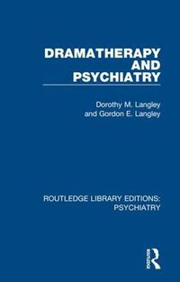 Cover image for Dramatherapy and Psychiatry