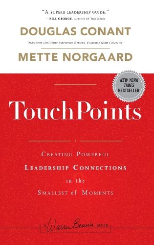 Cover image for TouchPoints: Creating Powerful Leadership Connections in the Smallest of Moments