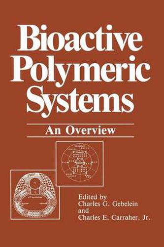 Cover image for Bioactive Polymeric Systems: An Overview