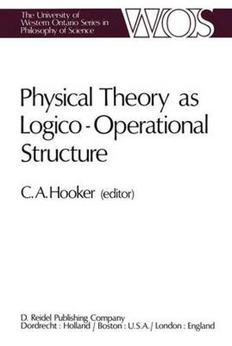 Cover image for Physical Theory as Logico-Operational Structure