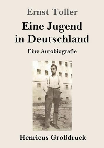 Eine Jugend in Deutschland (Grossdruck): Eine Autobiografie