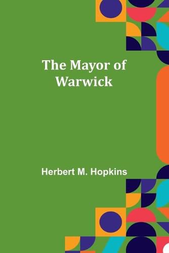 Cover image for The Mayor of Warwick