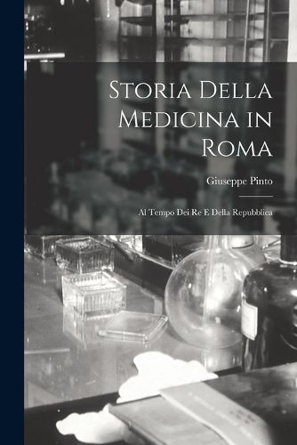 Cover image for Storia Della Medicina in Roma