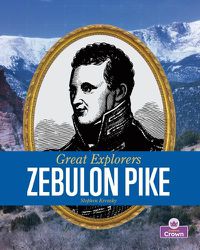 Cover image for Zebulon Pike