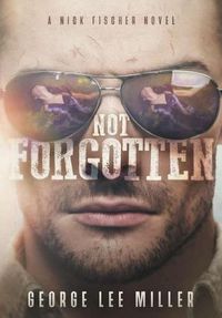Cover image for Not Forgotten