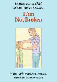 Cover image for I Am Not Broken