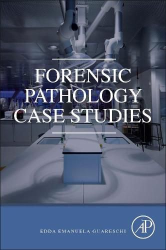 Cover image for Forensic Pathology Case Studies