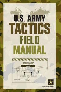 Cover image for U.S. Army Tactics Field Manual