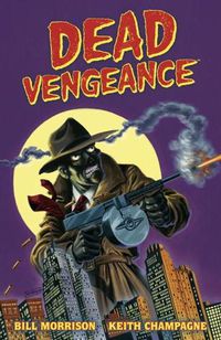 Cover image for Dead Vengeance