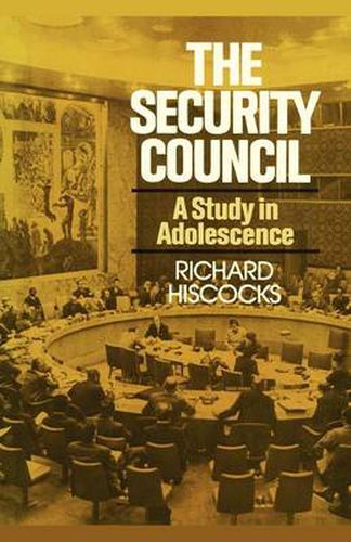 Cover image for The Security Council (a Study in Adolescence)