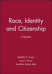 Cover image for Race, Identity and Citizenship: A Reader