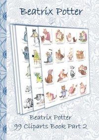 Cover image for Beatrix Potter 99 Cliparts Book Part 2 ( Peter Rabbit )