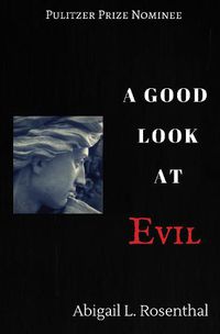 Cover image for A Good Look at Evil