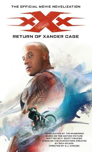 Cover image for xXx: Return of Xander Cage - The Official Movie Novelization
