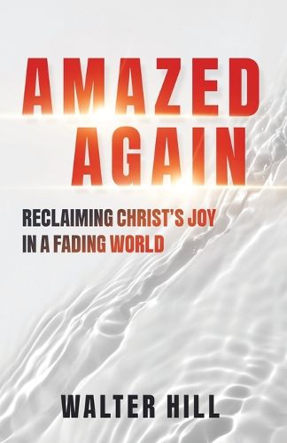 Cover image for Amazed Again