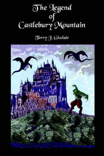 Cover image for The Legend of Castlebury Mountain