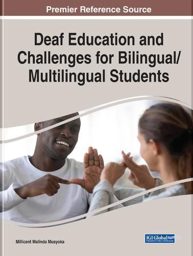 Cover image for Deaf Education and Challenges for Bilingual/Multilingual Students
