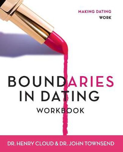 Cover image for Boundaries in Dating Workbook: Making Dating Work