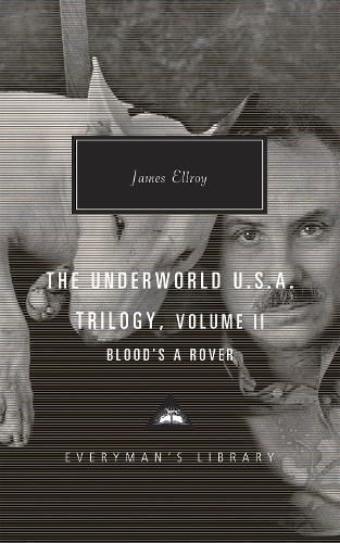 Blood's a Rover: Underworld U.S.A. Trilogy Vol. 2