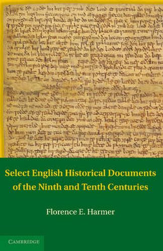 Cover image for Select English Historical Documents of the Ninth and Tenth Centuries