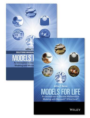 Cover image for Models for Life: An Introduction to Discrete Mathematical Modeling with Microsoft Office Excel Set