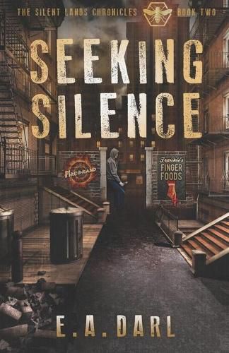 Cover image for Seeking Silence: The Silent Lands Chronicles Book Two