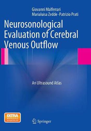 Cover image for Neurosonological Evaluation of Cerebral Venous Outflow: An Ultrasound Atlas