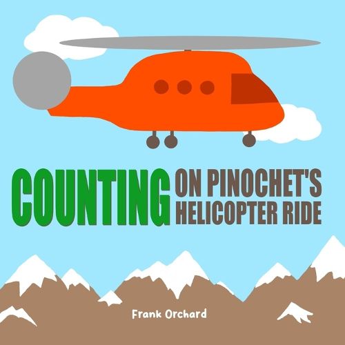 Cover image for Counting on Pinochet's Helicopter Ride