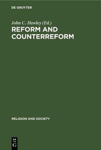 Cover image for Reform and Counterreform: Dialectics of the Word in Western Christianity since Luther