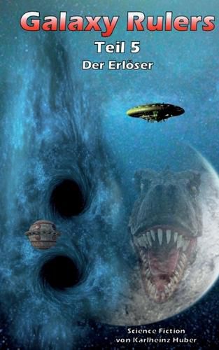 Cover image for Galaxy Rulers: Der Erloeser
