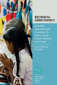 Cover image for Becoming Good Women